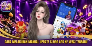 Cara Melakukan Manual Update SL999 APK Ke Versi Terbaru